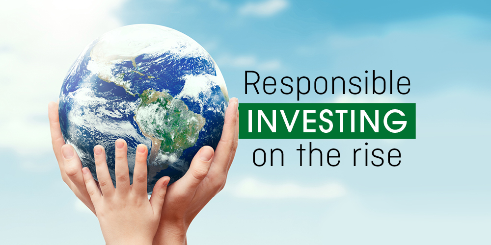 Responsible Investing – On the Rise